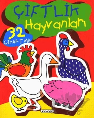 Çiftlik Hayvanları (32 Çıkartma) – Kolektif – Çiçek Yayıncılık kitap kapağı