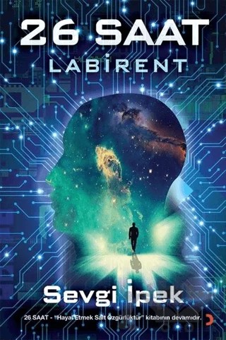 26 Saat Labirent – Sevgi İpek – Cinius Yayınları kitap kapağı