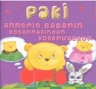 Paki - Annemle Babamın Boşanmasından Korkmuyorum – Rena Rossi-Zairi – Büyülü Fener Yayınları kitap kapağı
