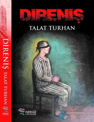 Direniş – Talat Turhan – Nergiz Yayınları kitap kapağı
