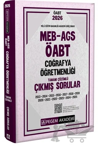 2026 MEB AGS ÖABT Coğrafya Öğretmenliği Tamamı Çözümlü Çıkmış Sorular – Kolektif – Pegem Akademi Yayıncılık kitap kapağı