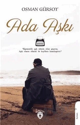 Ada Aşkı – Osman Gürsoy – Dorlion Yayınları kitap kapağı