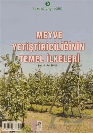 Meyve Yetiştiriciliğinin Temel İlkeleri – Arif Soylu – Hasad Yayıncılık kitap kapağı