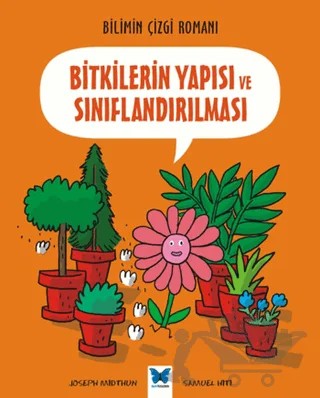 Bitkilerin Yapısı ve Sınıflandırılması – Joseph Midthun – Mavi Kelebek Yayınları kitap kapağı