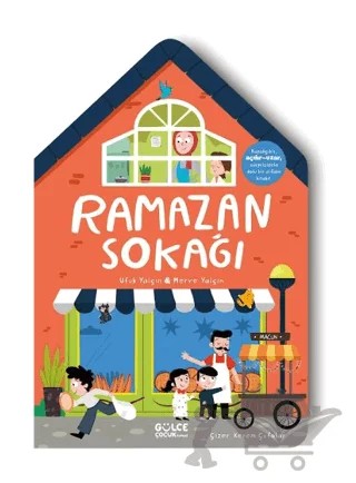 Ramazan Sokağı – Merve Yalçın, Ufuk Yalçın – Timaş Gülce Çocuk kitap kapağı
