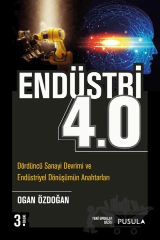 Endüstri 4.0 – Ogan Özdoğan – Pusula Yayıncılık kitap kapağı