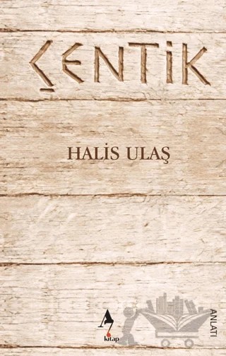Çentik – Halis Ulaş – A7 Kitap kitap kapağı