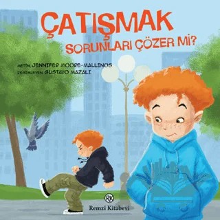Çatışmak - Sorunları Çözer Mi? – Metin Jennifer Moore – Remzi Kitabevi kitap kapağı
