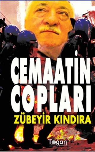 Cemaatin Copları – Zübeyir Kındıra – Togan Yayıncılık kitap kapağı