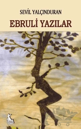 Ebruli Yazılar – Sevil Yalçınduran – Kanguru Yayınları kitap kapağı