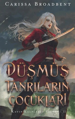 Düşmüş Tanrıların Çocukları – Carissa Broadbent – Martı Yayınları kitap kapağı