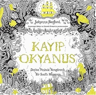 Kayıp Okyanus – Johanna Basford – Pegasus Yayınları kitap kapağı