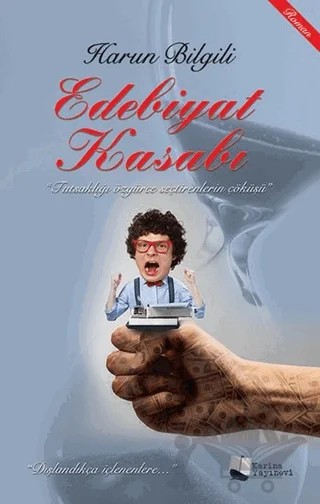 Edebiyat Kasabı – Harun Bilgili – Karina Yayınevi kitap kapağı