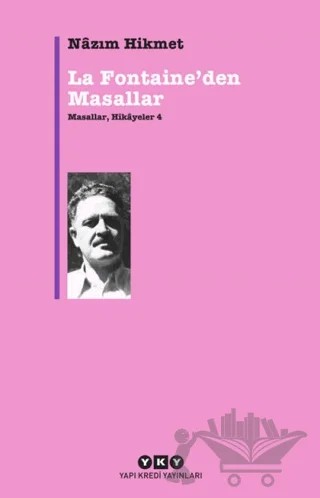 La Fontaine’den Masallar – Nazım Hikmet Ran – Yapı Kredi Yayınları kitap kapağı