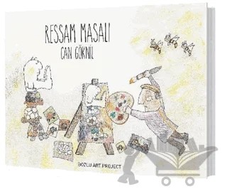 Ressam Masalı – Can Göknil – Bozlu Art Project kitap kapağı