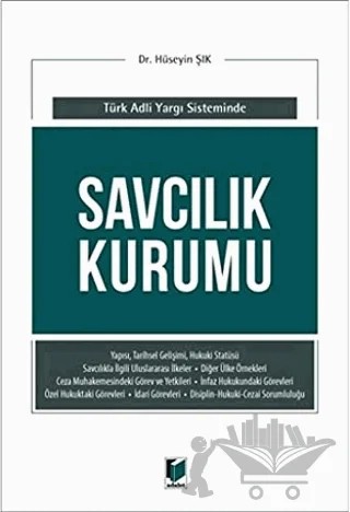Savcılık Kurumu (Türk Adli Yargı Sisteminde) – Hüseyin Şık – Adalet Yayınevi kitap kapağı