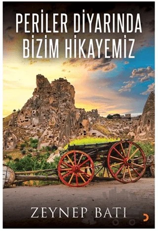 Periler Diyarında Bizim Hikayemiz – Zeynep Batı – Cinius Yayınları kitap kapağı