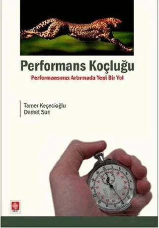Performans Koçluğu – Demet Sun, Tamer Keçecioğlu – Ekin Basım Yayın kitap kapağı