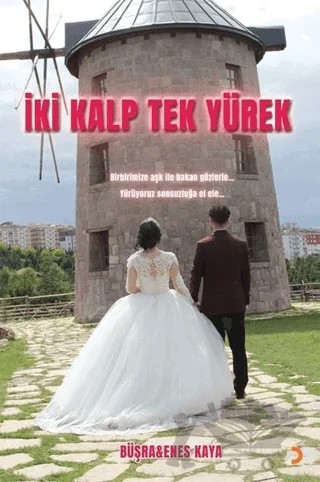 İki Kalp Tek Yürek – Büşra Kaya, Enes Kaya – Cinius Yayınları kitap kapağı