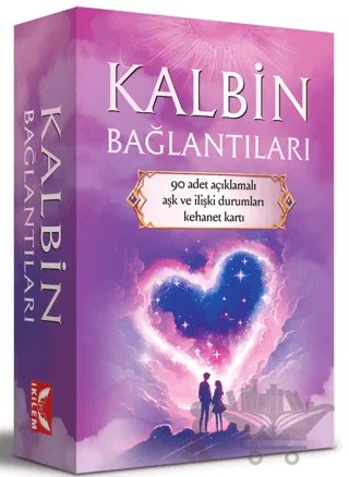 Kalbin Bağlantıları - 90 Adet Açıklamalı Aşk ve İlişki Durumları Tarot Kehanet Kartı – Kollektif – İkilem Yayınevi kitap kapağı