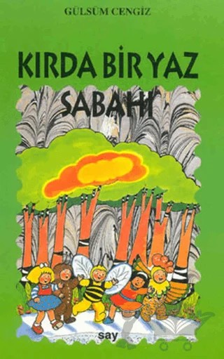 Kırda Bir Yaz Sabahı – Gülsüm Cengiz – Say Çocuk kitap kapağı