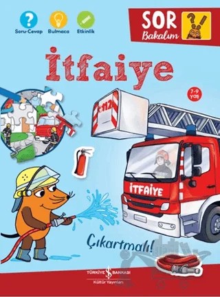 İtfaiye - Sor Bakalım - Çıkartmalı! – Petra Klose – İş Bankası Kültür Yayınları kitap kapağı