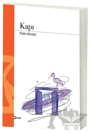 Kapı – Pelin Bindal – Hayal Yayınları kitap kapağı