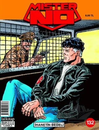 Mister No Sayı: 132 İhanetin Bedeli – Lal Kitap kitap kapağı