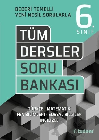 6. Sınıf Tüm Dersler Beceri Temelli Soru Bankası – Kolektif – Tudem Yayınları - Bayilik kitap kapağı