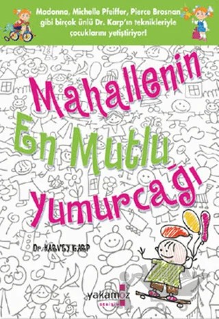 Mahallenin En Mutlu Yumurcağı – Harvey Karp – Yakamoz Yayınevi kitap kapağı