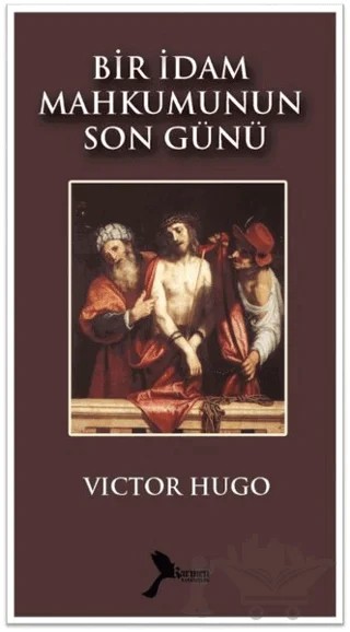 Bir İdam Mahkumunun Son Günü – Victor Hugo – Karmen Yayınları kitap kapağı