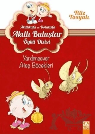 Akıllı Buluşlar Öykü Dizisi 5 Kitap – Filiz Tosyalı – Altın Kitaplar kitap kapağı