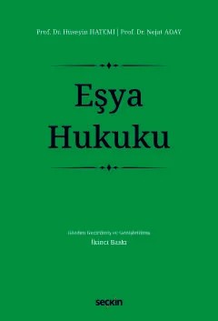 Eşya Hukuku – Hüseyin Hatemi, Nejat Aday – Seçkin Yayıncılık kitap kapağı
