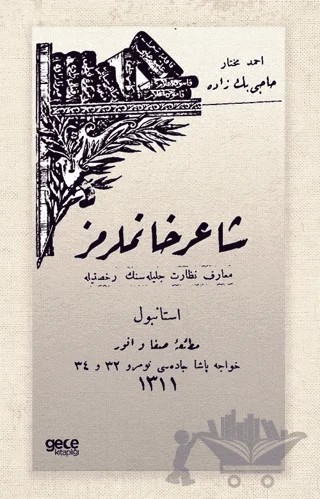 Şair Hanımlarımız (Osmanlıca) – Ahmet Muhtar Hacızade – Gece Kitaplığı kitap kapağı