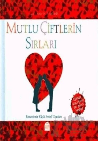 Mutlu Çiftlerin Sırları – Carol J. Bruess – Martı Yayınları kitap kapağı