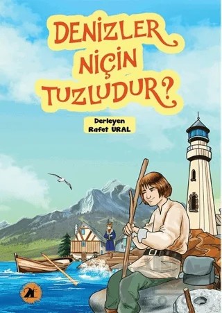 Denizler Niçin Tuzludur? – Rafet Ural – 2E Kitap kitap kapağı