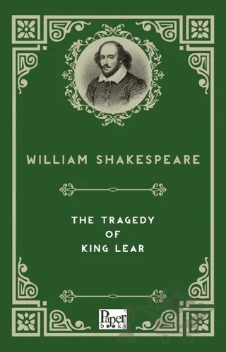 The Tragedy of King Lear – William Shakespeare – Paper Books kitap kapağı