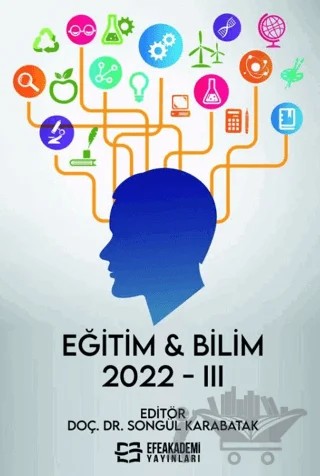 Eğitim & Bilim 2022-III – Songül Karabatak – Efe Akademi Yayınları kitap kapağı