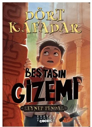 Dört Kafadar - Beş Taşın Gizemi – Zeynep Pendaz – Mahzen Yayıncılık kitap kapağı