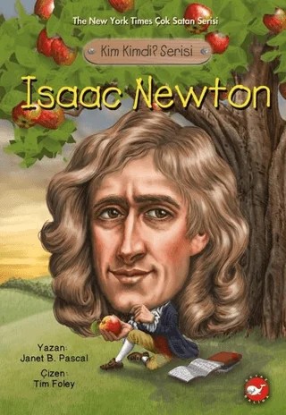 Isaac Newton – Janet B. Pascal – Beyaz Balina Yayınları kitap kapağı