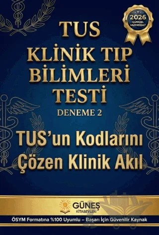 TUS Klinik Tıp Bilimleri Testi Deneme 2 – Kolektif – Güneş Kitabevleri Yayınları kitap kapağı