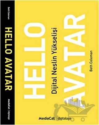Hello Avatar – Beth Coleman – MediaCat Kitapları kitap kapağı