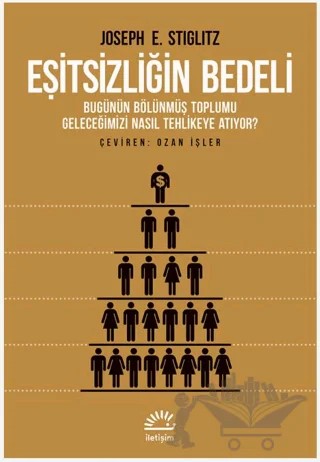 Eşitsizliğin Bedeli – Joseph E. Stiglitz – İletişim Yayınevi kitap kapağı