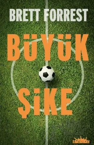 Büyük Şike – Brett Forrest – Hyperion Kitap kitap kapağı