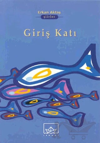 Giriş Katı – Erkan Aktaş – İthaki Yayınları kitap kapağı