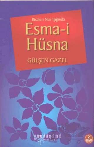 Risale-i Nur Işığında Esma-i Hüsna – Gülşen Gazel – Gündönümü Yayınları kitap kapağı