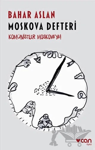 Moskova Defteri – Bahar Aslan – Can Yayınları kitap kapağı