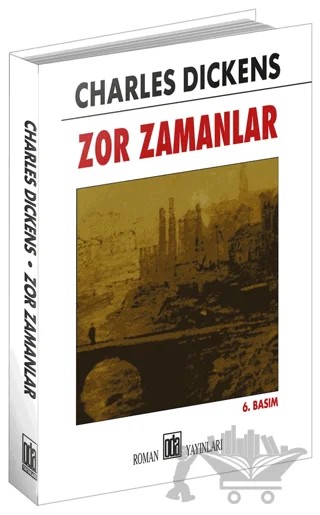 Zor Zamanlar – Charles Dickens – Oda Yayınları kitap kapağı