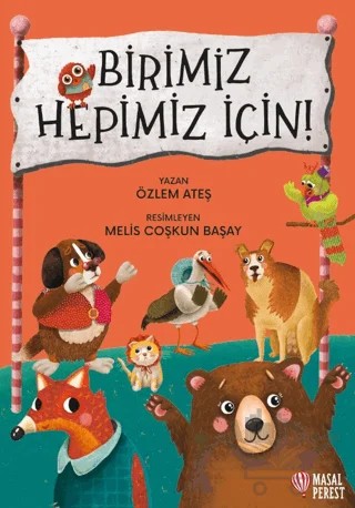 Birimiz Hepimiz İçin – Özlem Ateş – Masalperest kitap kapağı