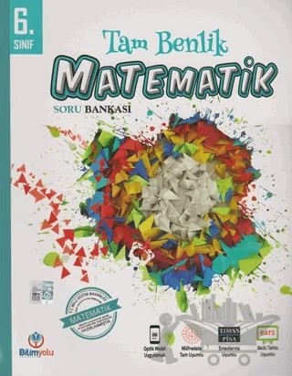 6. Sınıf Matematik Tam Benlik Soru Bankası – Kolektif – Bilimyolu Yayıncılık kitap kapağı